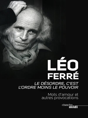 cover image of Le désordre, c'est l'ordre moins le pouvoir